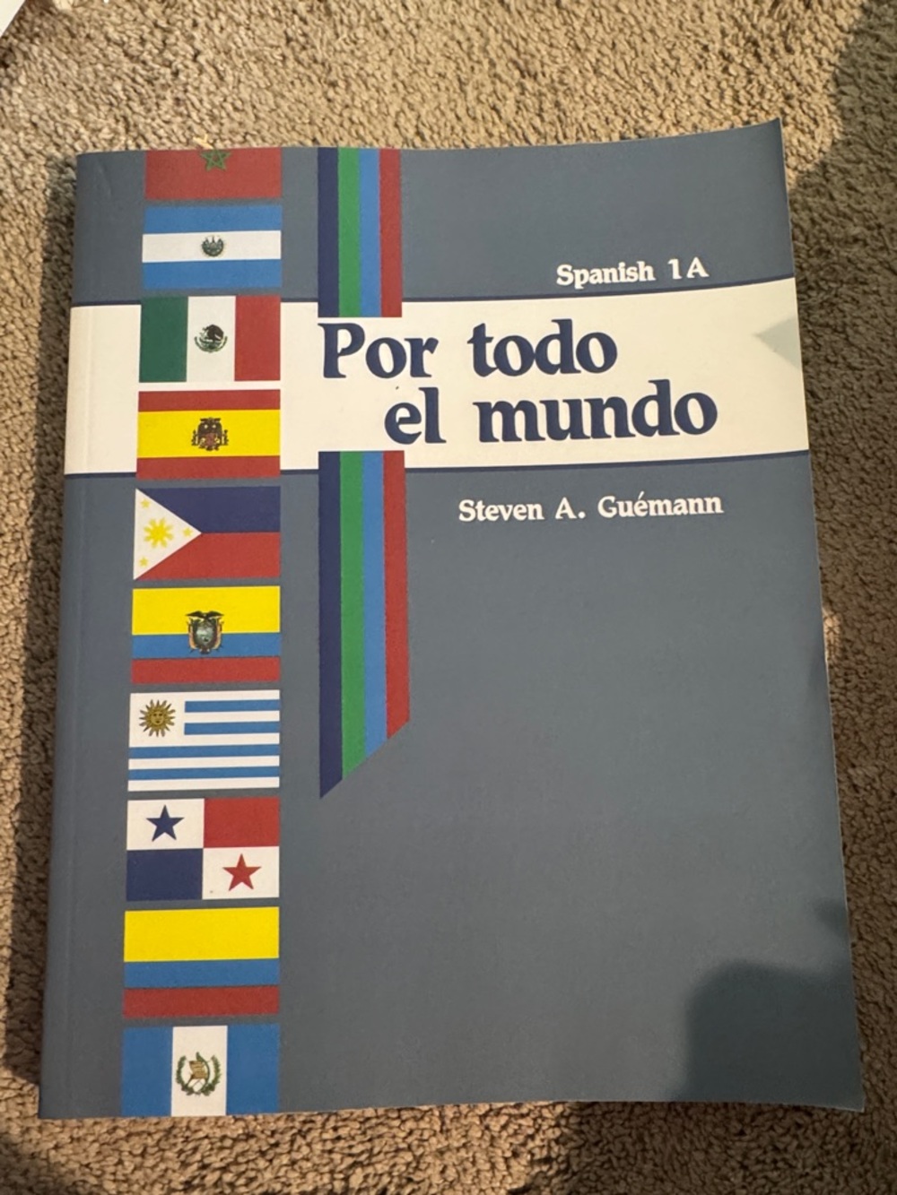Por‎ todo el mundo Spanish 1A Textbook by - Blue